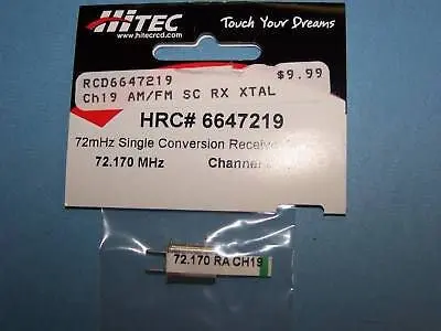 Hitec 72Mhz Single Conversion Receiver Crystal (72.170 Mhz) Ch. 19 #6647219 1
