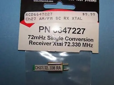 Hitec 72.330 Mhz Single Conversion Receiver Crystal (6647227) Ch. 27 #6647227 1