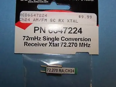 Hitec 72Mhz Single Conversion Receiver Crystal 72.270 Mhz (Ch. 24) #6647224 1