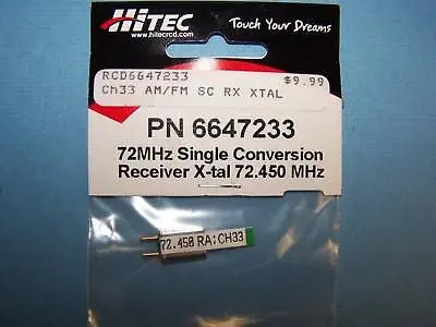 Hitec 72Mhz Single Conversion Receiver Crystal (72.450 Mhz) Ch 33 #6647233 1