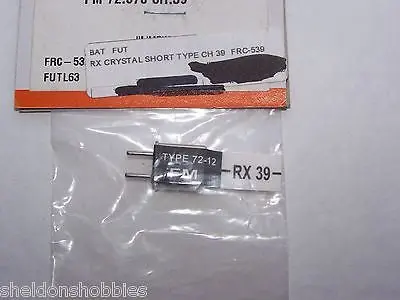 Futaba Crystal Short Type (Fm 72.570) Rx Channel 39 #Frc-539 2